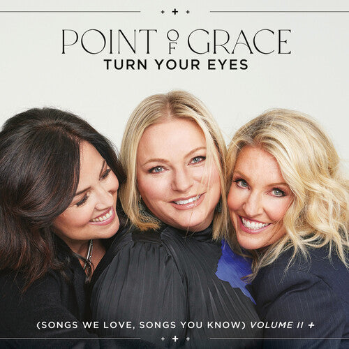 

CD диск Point of Grace: Turn Your Eyes (Songs We Love, Songs You Know) Volume II +