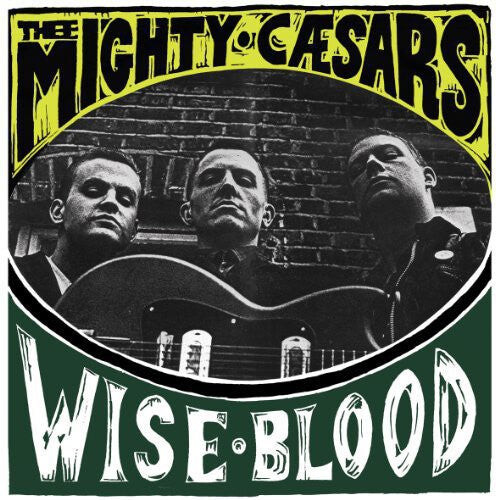 

Виниловая пластинка Thee Mighty Caesars: Wiseblood