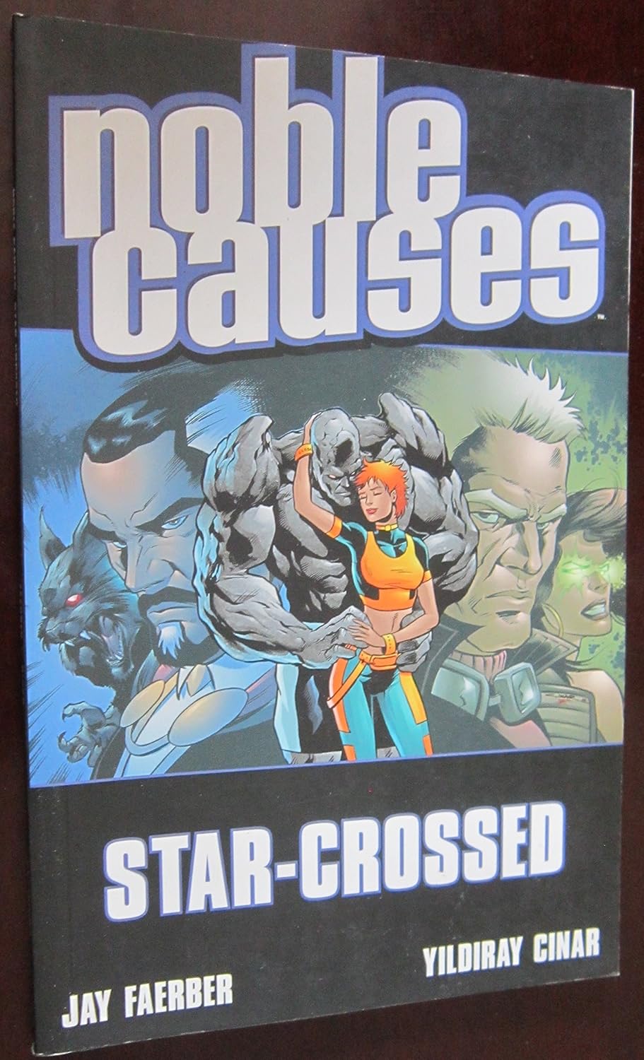 

Noble Causes Volume 8: Star Crossed (Noble Causes, 8)