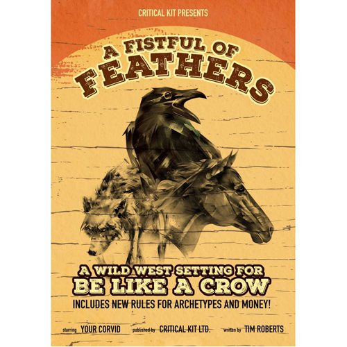 

Книга Be Like A Crow Solo Rpg: A Fistful Of Feathers Setting
