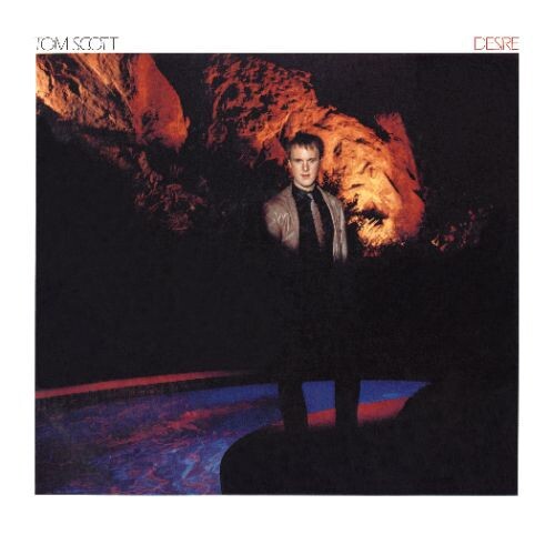 

CD диск Scott, Tom: Desire