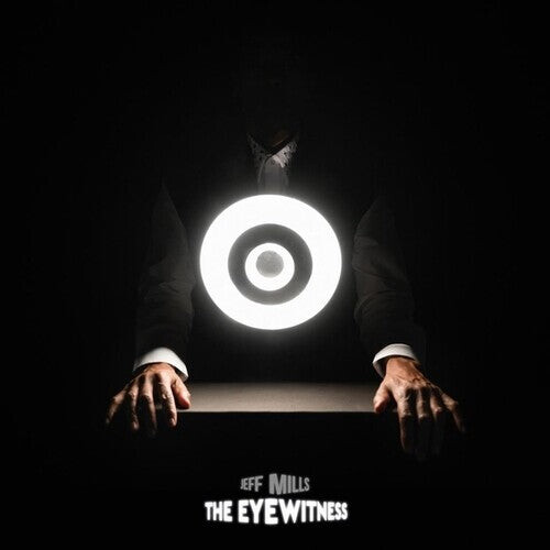 

Виниловая пластинка Mills, Jeff: The Eyewitness