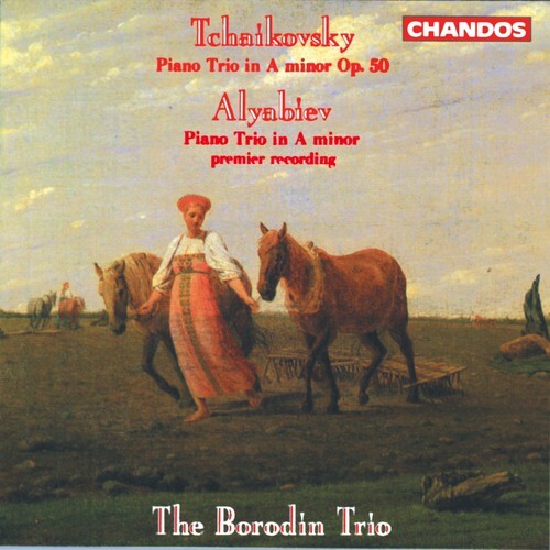 

CD диск Tchaikovsky / Borodin Trio: Piano Trios in A minor