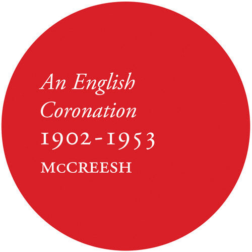 

CD диск English Coronation 1902-1953 / Various: English Coronation 1902-1953