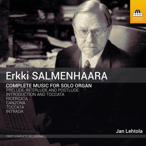 

CD диск Salmenhaara / Lehtola: Complete Music for Organ Solo