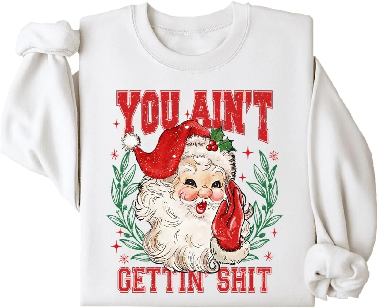 

Толстовка You Ain't Gettin' с длинным рукавом