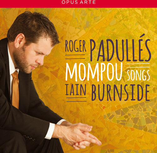 

CD диск Mompou / Padulles / Burnside: Songs