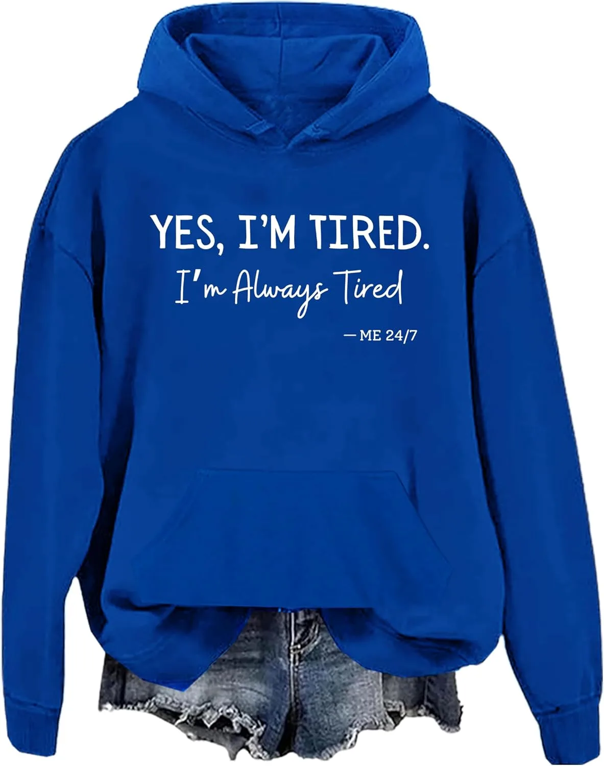 

Толстовка с капюшоном Yes I'm Tired I'm Always Tired woati
