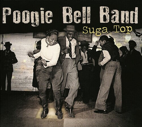 

Виниловая пластинка Bell, Poogie Band: Suga Top