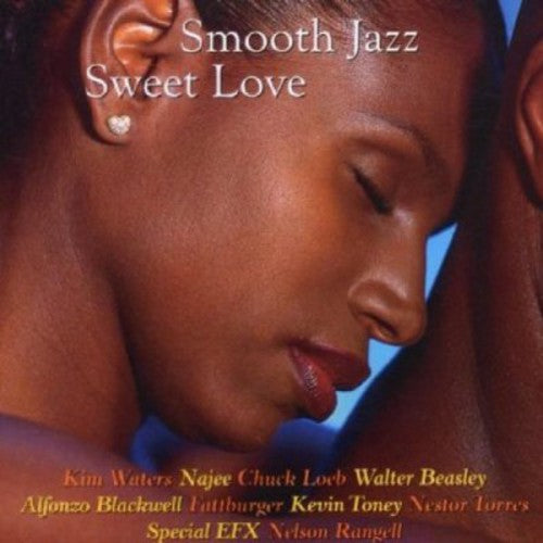 

CD диск Smooth Jazz: Sweet Love / Various: Smooth Jazz: Sweet Love