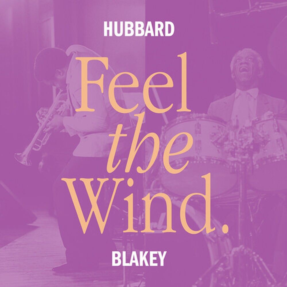 

Виниловая пластинка LP Feel The Wind - Freddie Hubbard, Art Blakey