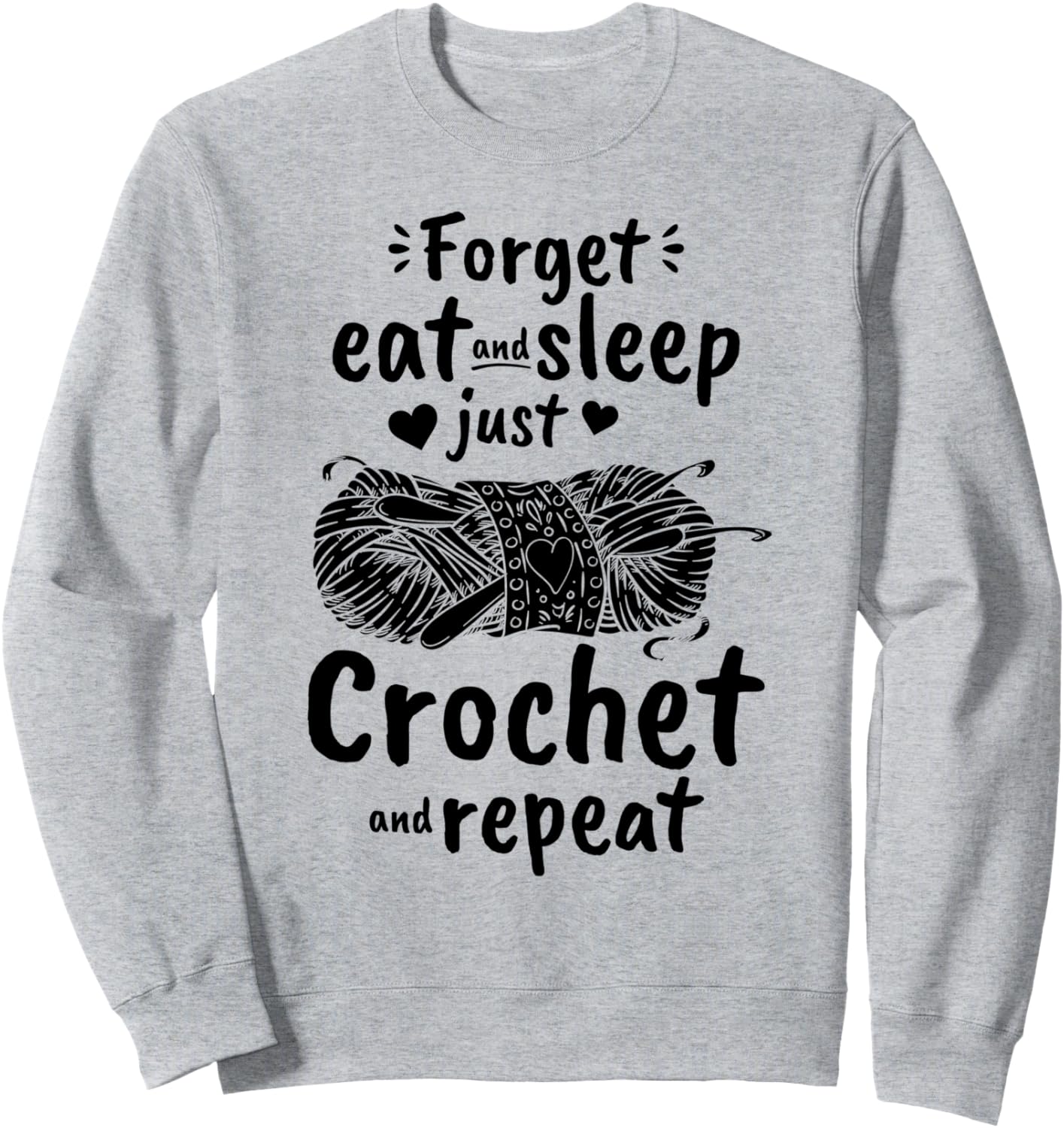 

Забудь о еде и просто спи. Вязание крючком и повторение - Вязаная толстовка Funny Crochet Ideas, серый