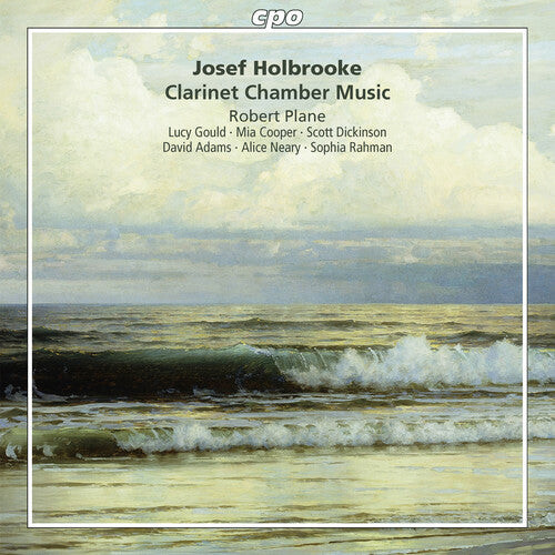 

CD диск Holbrooke / Plane / Gould / Cooper / Dickinson: Clarinet Chamber Music