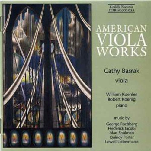 

CD диск Basrak, Cathy: American Viola Works: Rochberg, Jacobi Et Al