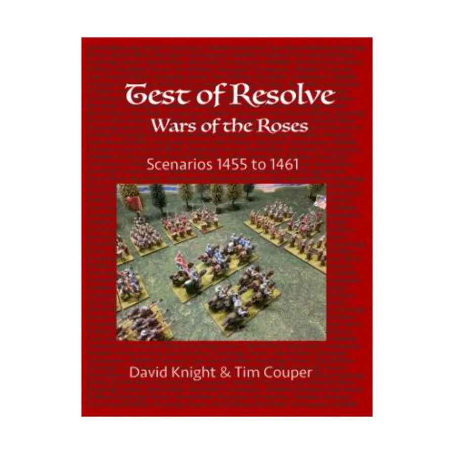 

Wars of the Roses Scenarios 1455 to 1461, Test of Resolve, мягкая обложка