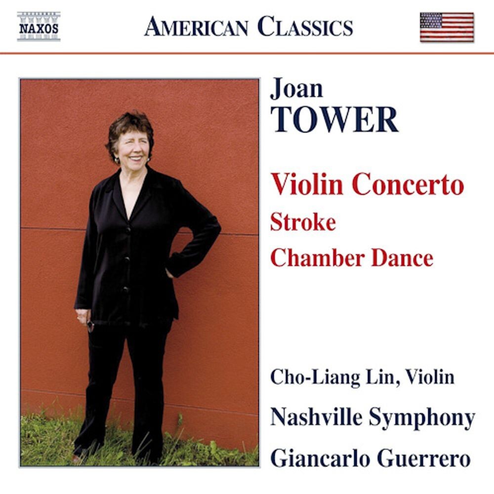 

Диск CD Tower: Stroke - Violin Concerto - Chamber Dance - Joan Tower, Cho-Liang Lin, Giancarlo Guerrero, Nashville Symphony Orchestra