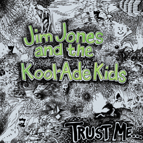 

CD диск Jim Jones & the Kool-Ade Kids: Trust Me