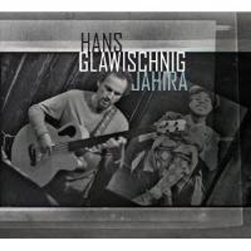

Диск CD Jahira - Hans Glawischnig