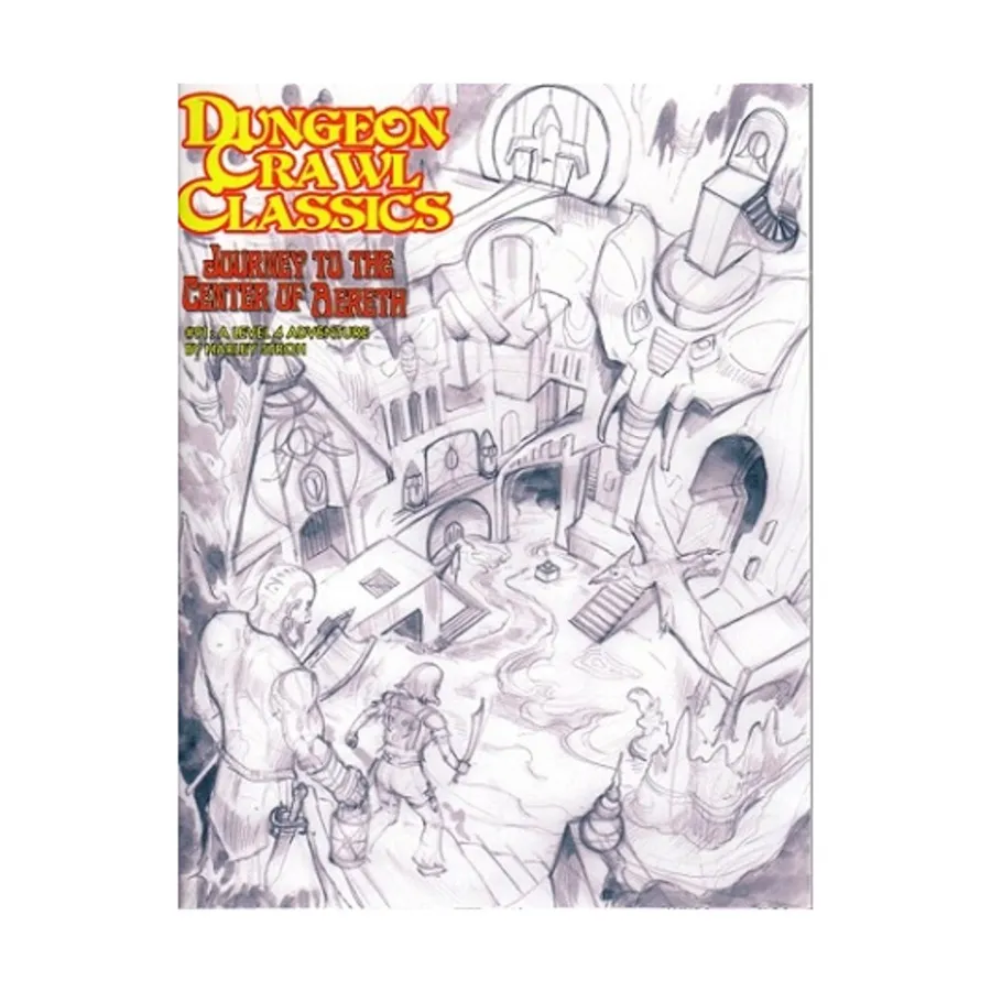 

Journey to the Center of Aereth (Sketchcover Edition), Dungeon Crawl Classics Role Playing Games - Adventures, мягкая обложка