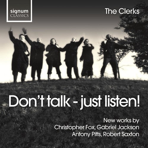 

CD диск Saxton / Pitts / Jackson / Fox: Saxton/Pitts/Jackson/Fox : Don'ttalk-Just Llisten-New Works