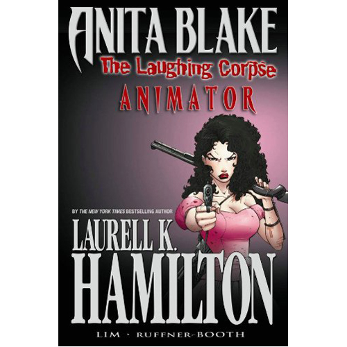 

Книга Anita Blake, Vampire Hunter: The Laughing Corpse Book 1 – Animator (Hardback)