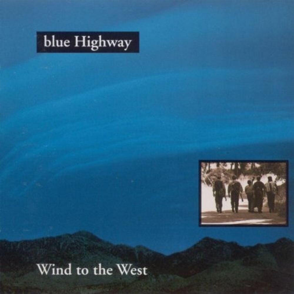 

Диск CD Wind To The West - Blue Highway