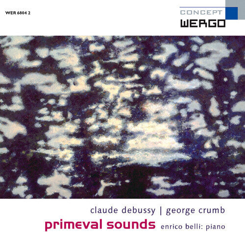 

CD диск Belli: Primeval Sounds - Debussy & Crumb