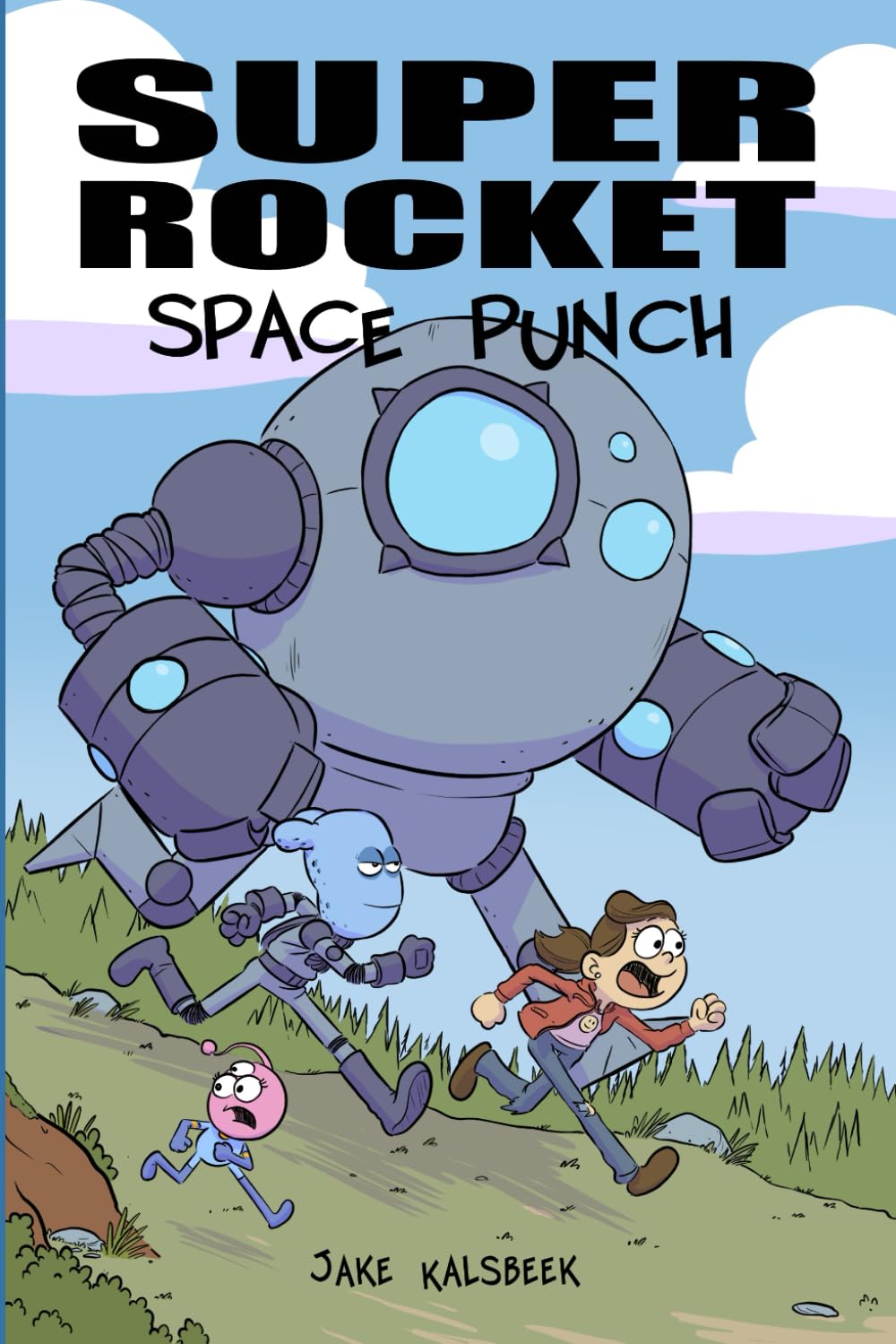 

Super Rocket Space Punch (Independently published)