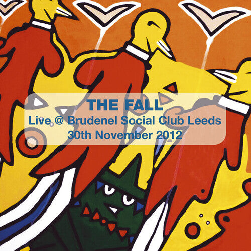 

CD диск Fall: Live in Leeds 2012