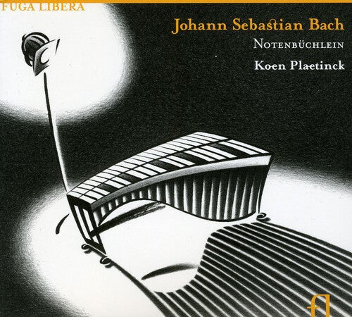 

CD диск Bach, J. S. / Plaetinck, Koen: Notenbuchlein: The Little Notebook
