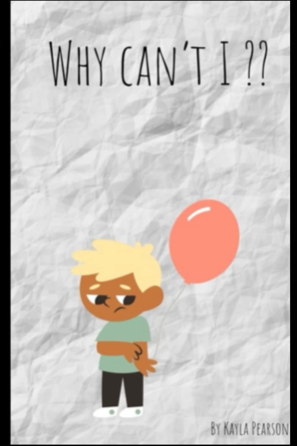 

Why can’t I (Independently published)