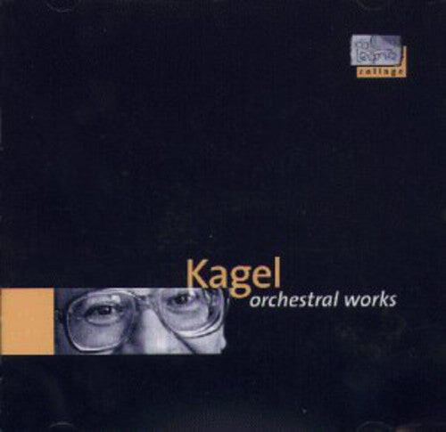 

CD диск Kagel / Becker / Delz / Rso Saarbrucken / Kagel: Orchestral Works