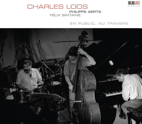 

CD диск Loos, Charles: En Public, au Travers