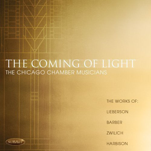 

CD диск Lieberson / Chicago Chamber Musicians: Coming of Light