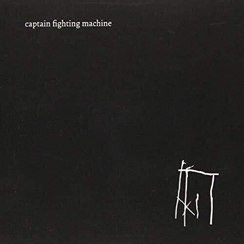 

CD диск Captain Fighting Machine: Captain Fighting Machine