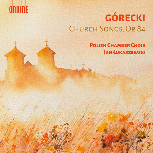 

CD диск Gorecki / Polish Chamber Choir: Church Songs Op. 84