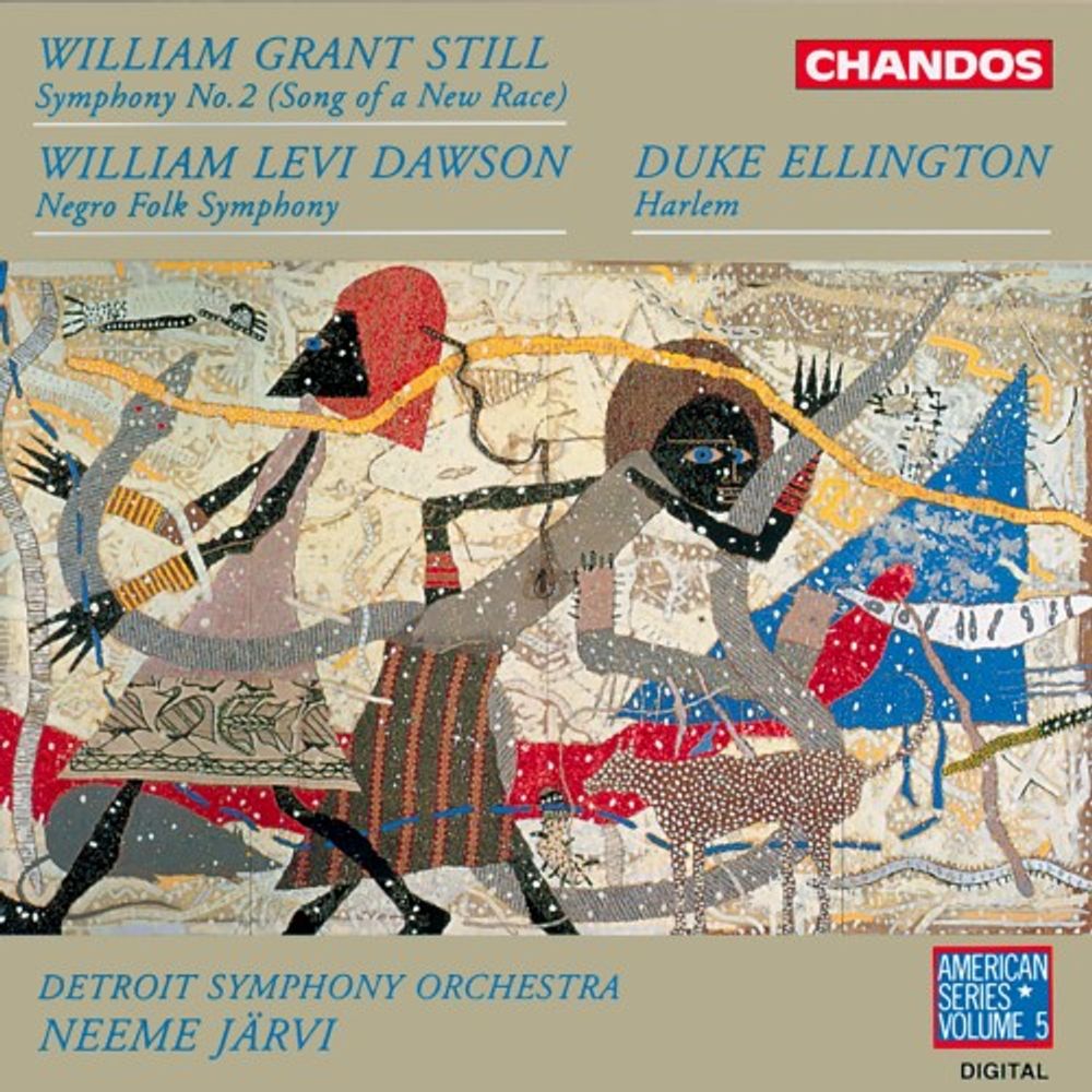 

Диск CD Still: Symphony No. 2 (Song Of A New Race) / Dawson: Negro Folk Symphony / Ellington: Harlem - William Grant Still, William Levi Dawson, Duke Ellington, Neeme Järvi, Detroit Symphony Orchestra