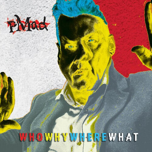 

CD диск Pmad: Who Why Where What