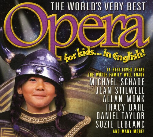 

CD диск World's Very Best Opera for Kids / Various: World's Very Best Opera for Kids / Various