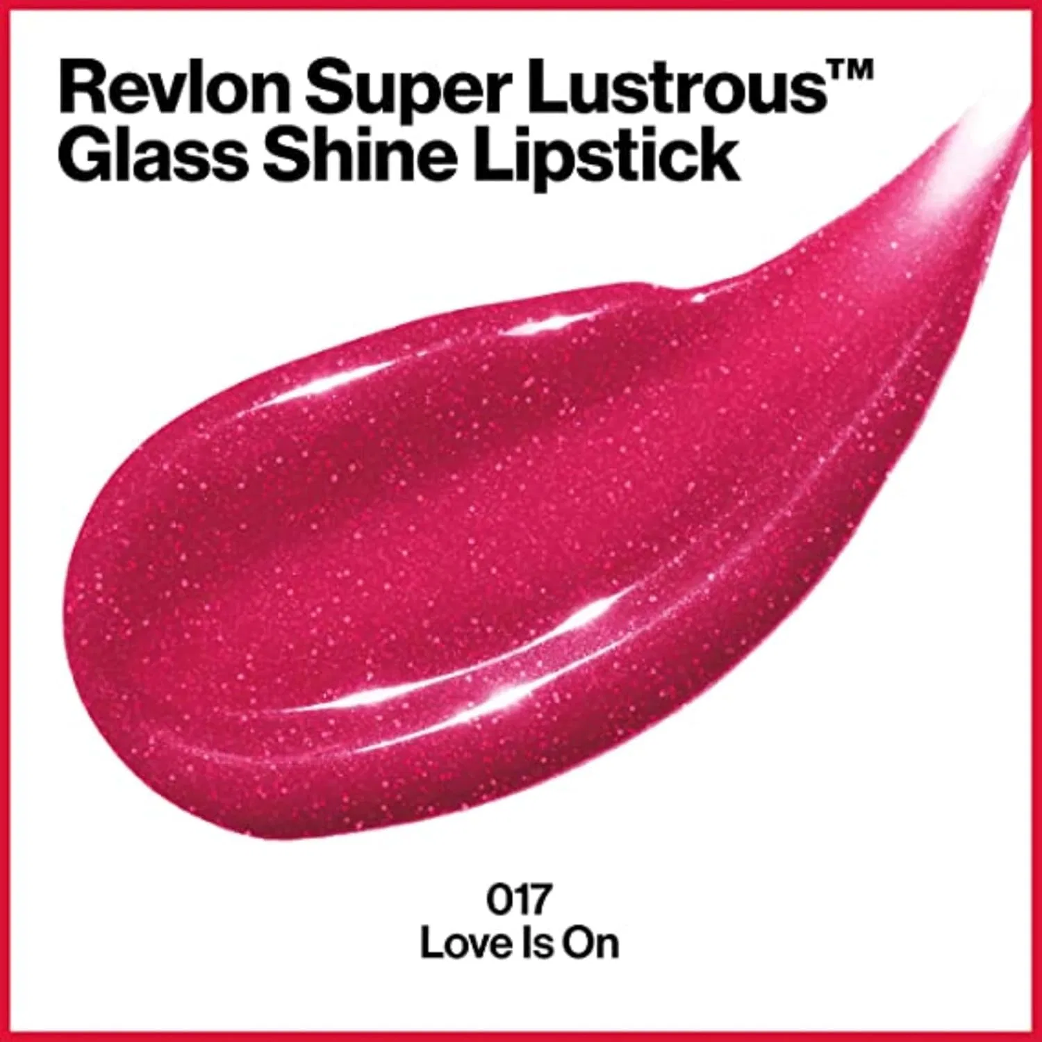 Губная помада Revlon Super Lustrous Glass Shine, 017 Love Is On Revlon, Love Is On — фото 2