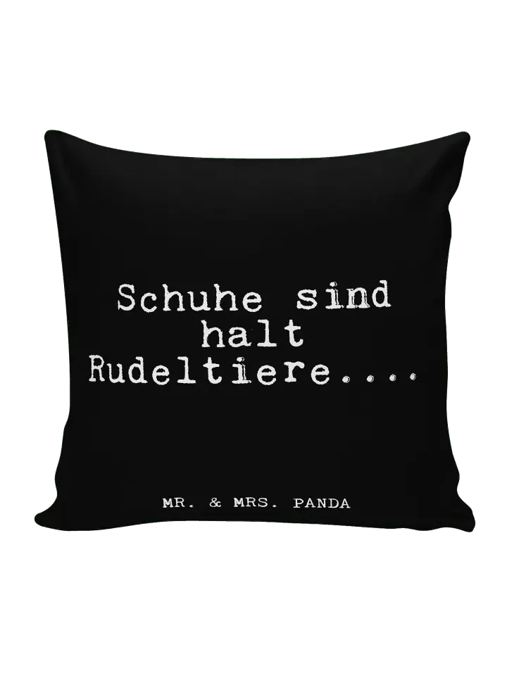 

Подушка Mr & Mrs Panda 40x40 Schuhe sind halt Rudeltiere, черный