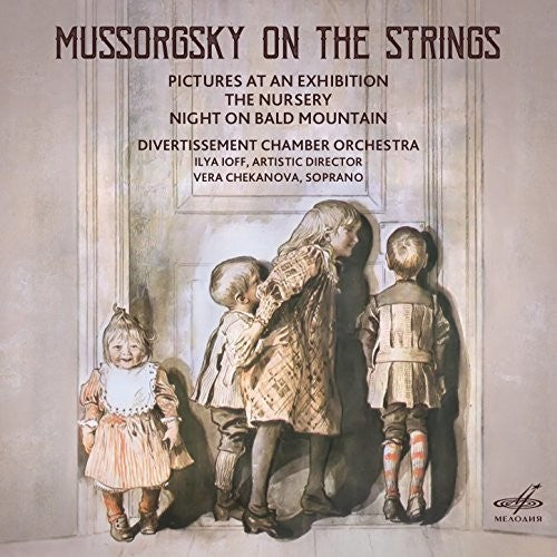 

CD диск Mussorgsky / Ioff: Mussorgsky on the Strings