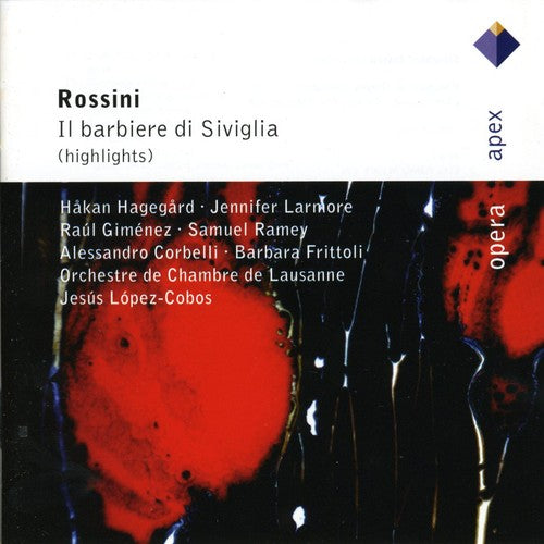 

CD диск Rossini / Hagegard / Lausanne Co / Lopez-Coboz: Rossini: Il Barbier Di Sivigia (Highlights)