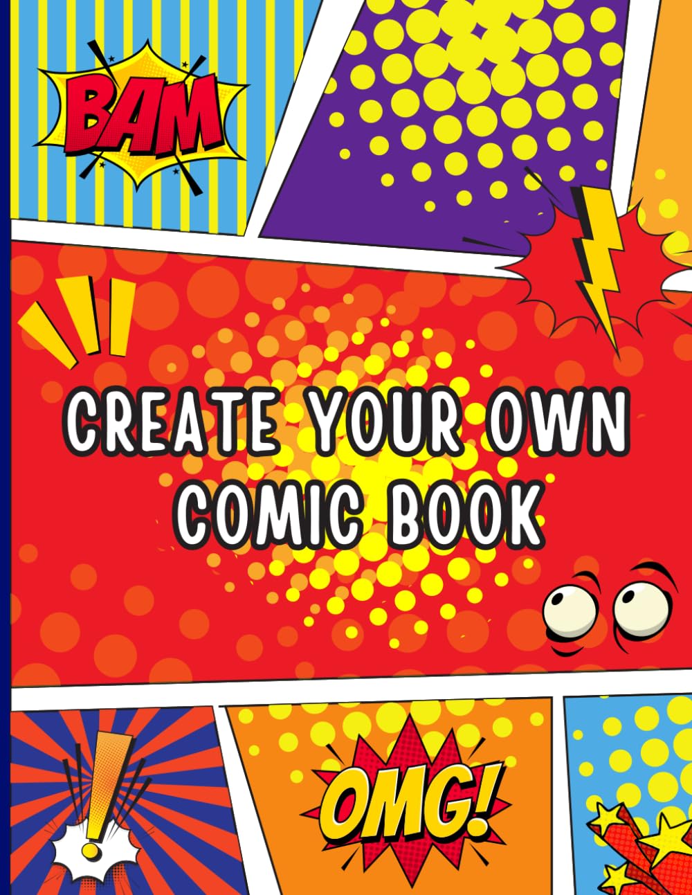 

Blank Comic Book For Kids: Draw And Create Your Own Unique Stories, Comics & Graphic Novels, Blank Templates For Kids, Over 100 Pages Large Big 8.5" x 11", Ideal For Kids And Teens (Independently published)