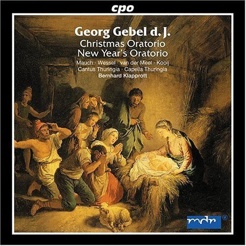 

CD диск Gebel / Mauch / Wessel / Meel / Kooij / Klapprott: Christmas Oratorio