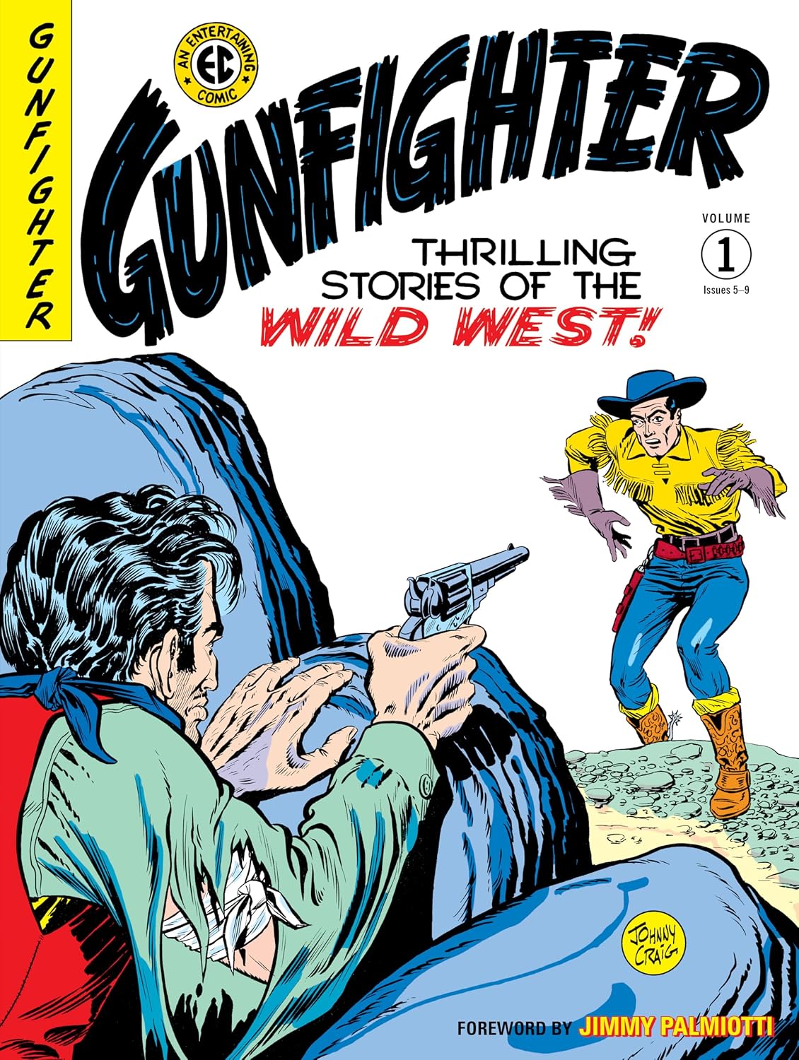 

The EC Archives: Gunfighter Volume 1 (Dark Horse Books)