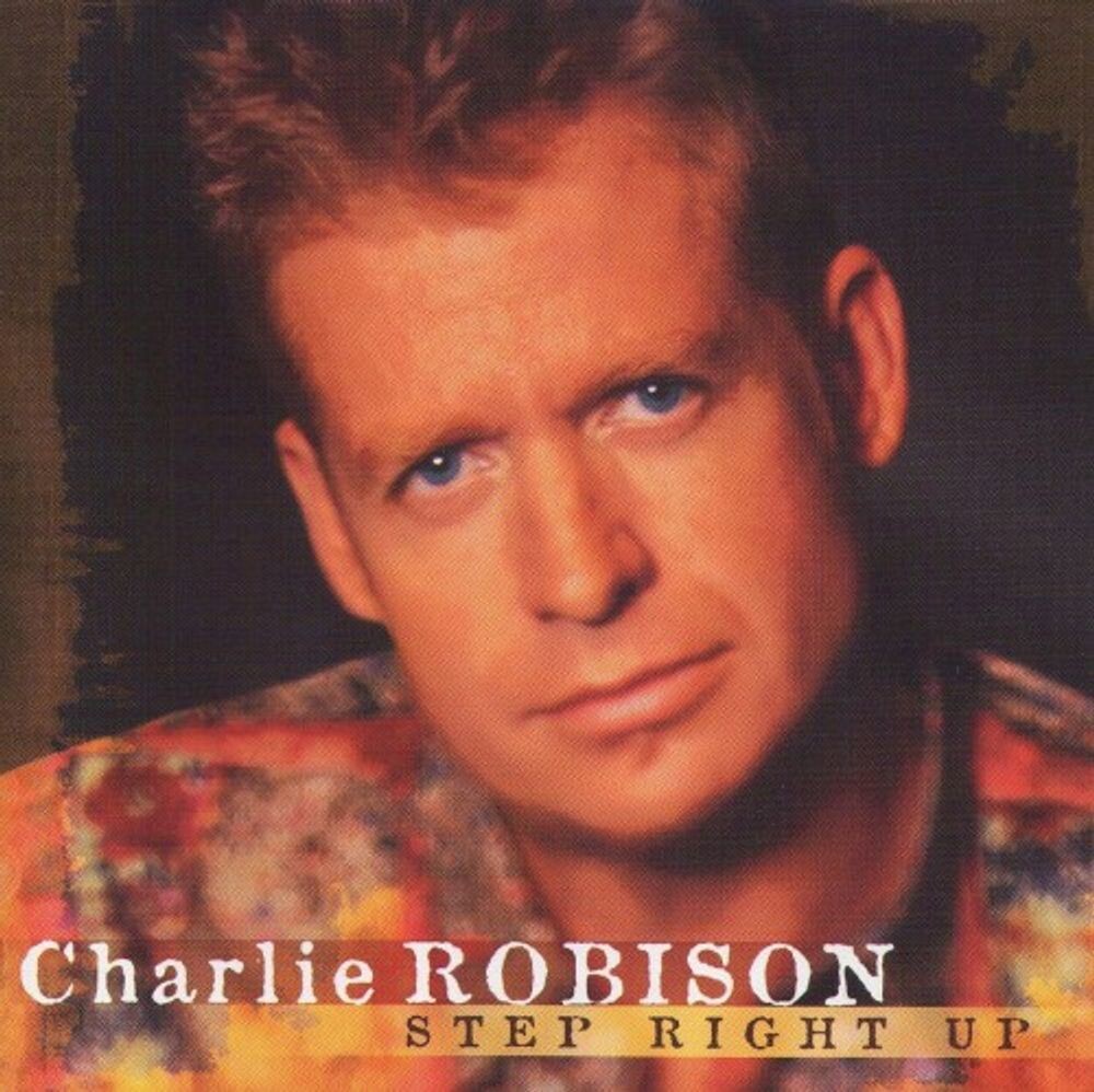

Диск CD Step Right Up - Charlie Robison