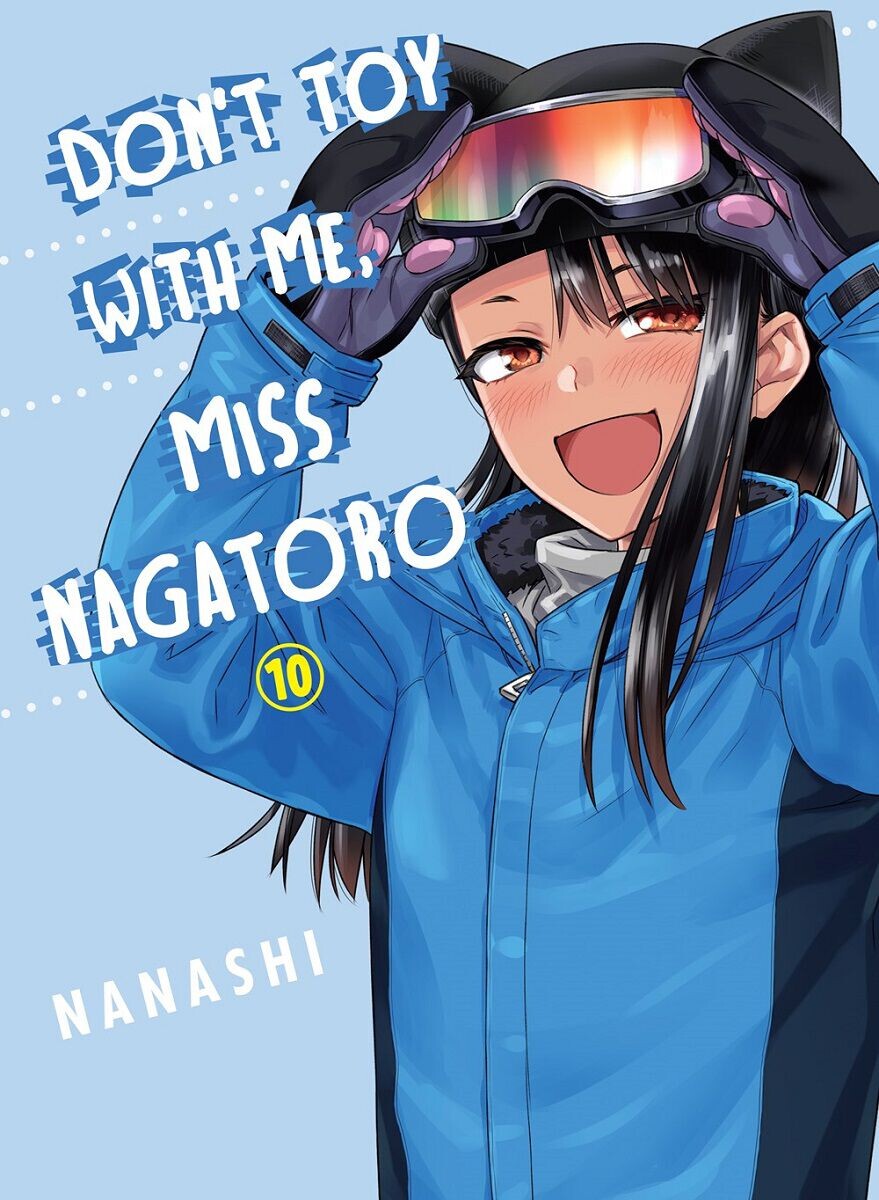 

Манга Don't Toy With Me, Miss Nagatoro Manga Volume 10