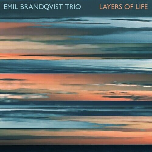 

Виниловая пластинка Brandqvist, Emil Trio - Layers Of Life
