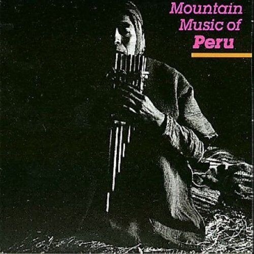

CD диск Peru Mountian Music / Various: Peru Mountain Music / Various